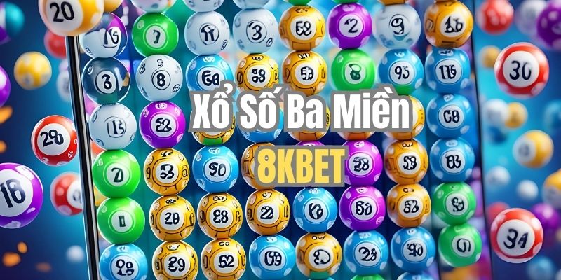 Xổ số 3 miền đơn giản và nhanh chóng tại 8kbetBET